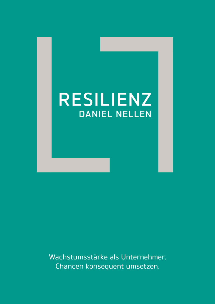 Resilienz – Das Geheimnis erfolgreicher Unternehmen Buchcover 05 11 final 722x1024 - Resilienz – Das Geheimnis erfolgreicher Unternehmen